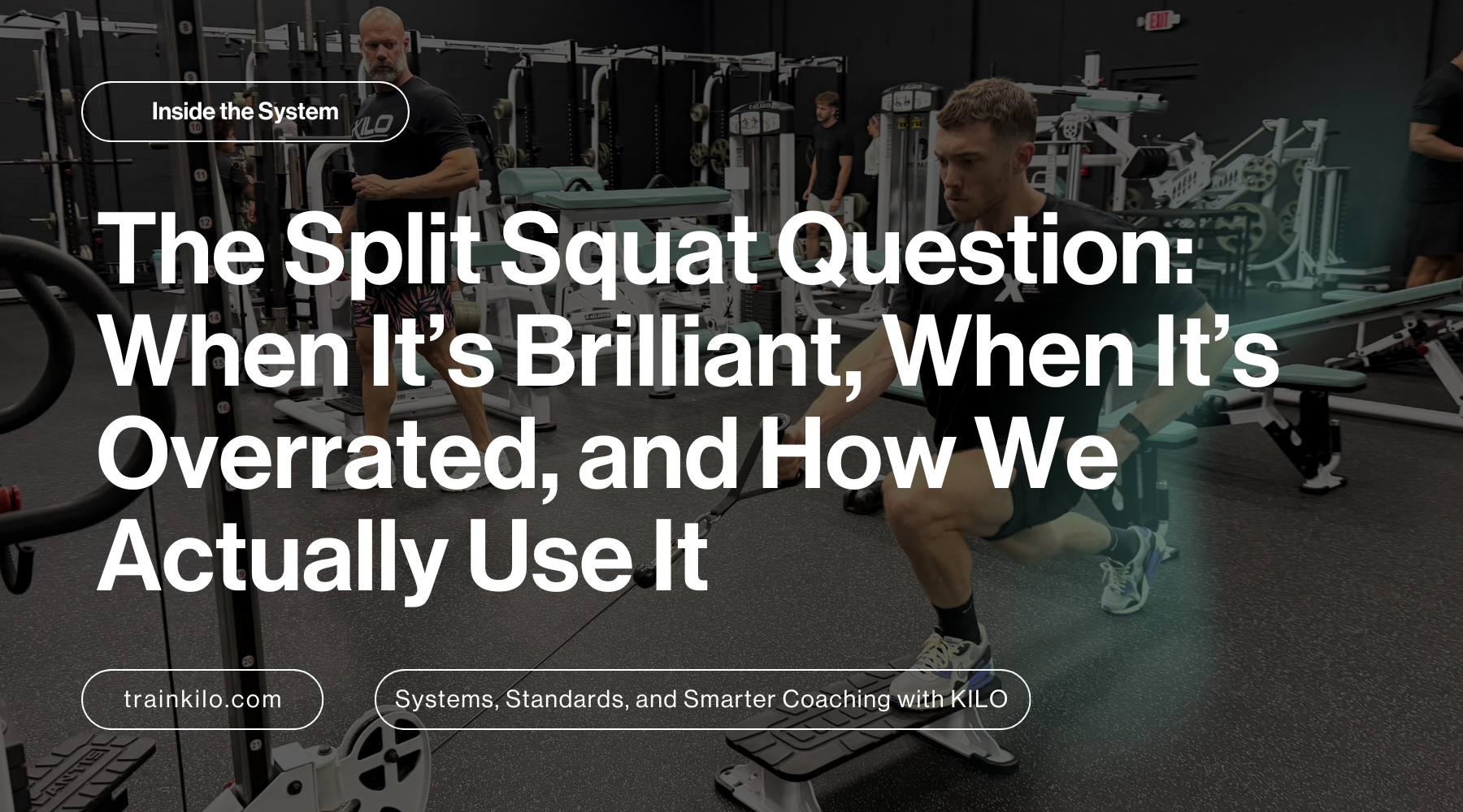 The Split Squat Question: When Itβs Brilliant, When Itβs Overrated, and How We Actually Use It