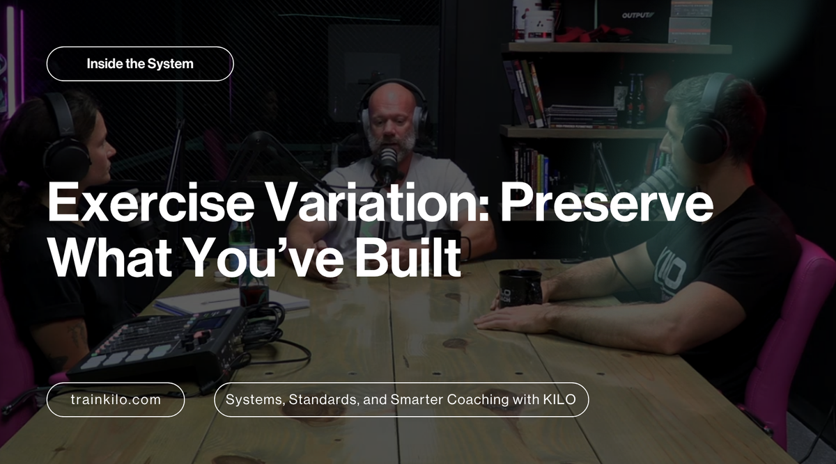 Exercise Variation: Preserve What You’ve Built
