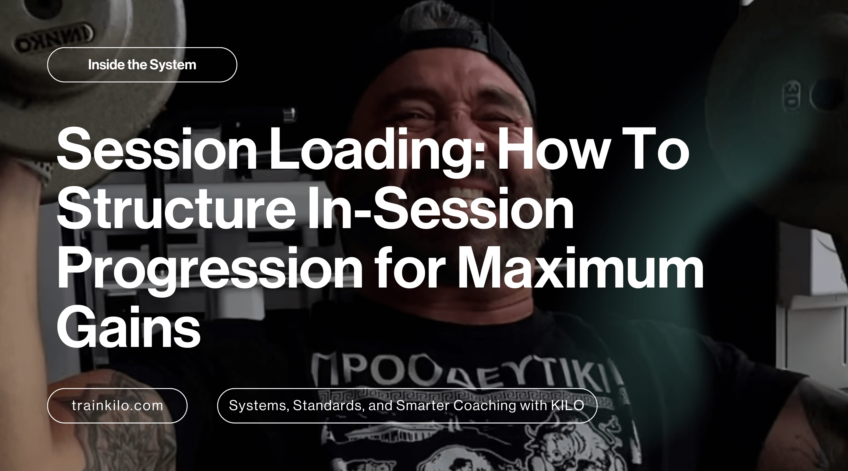 Session Loading How KILO Structures InSession Progression for Maximu