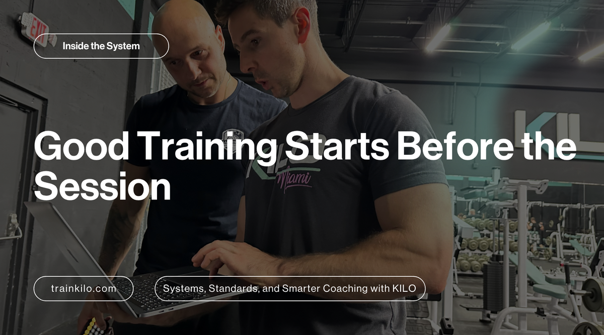 Good Training Starts Before the Session