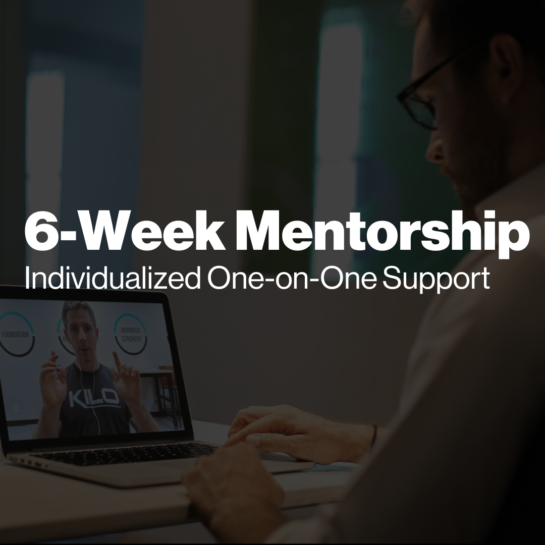 Online 6-Week Mentorship Program - KILO Strength Society