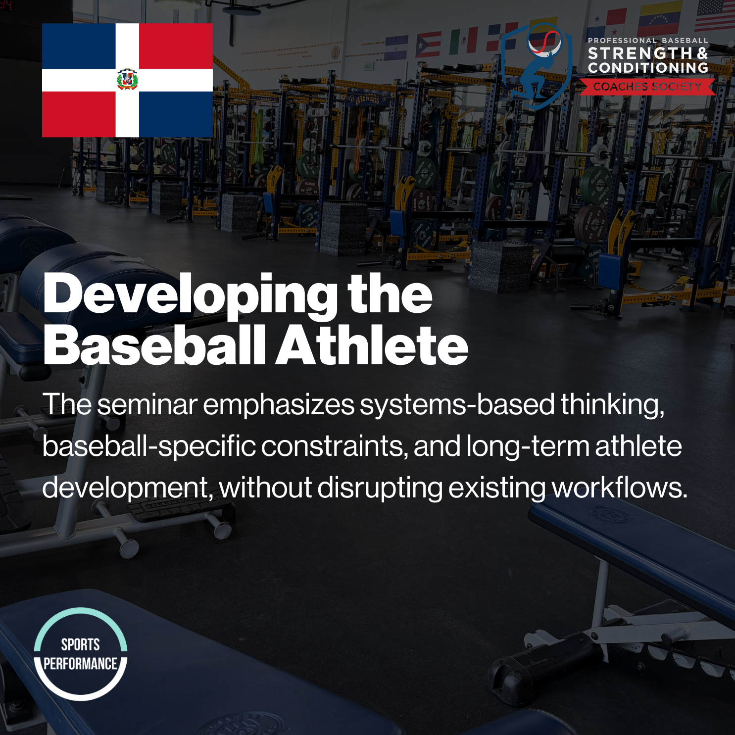 Developing the Baseball Athlete, Sept. 12-13, Santo Domingo