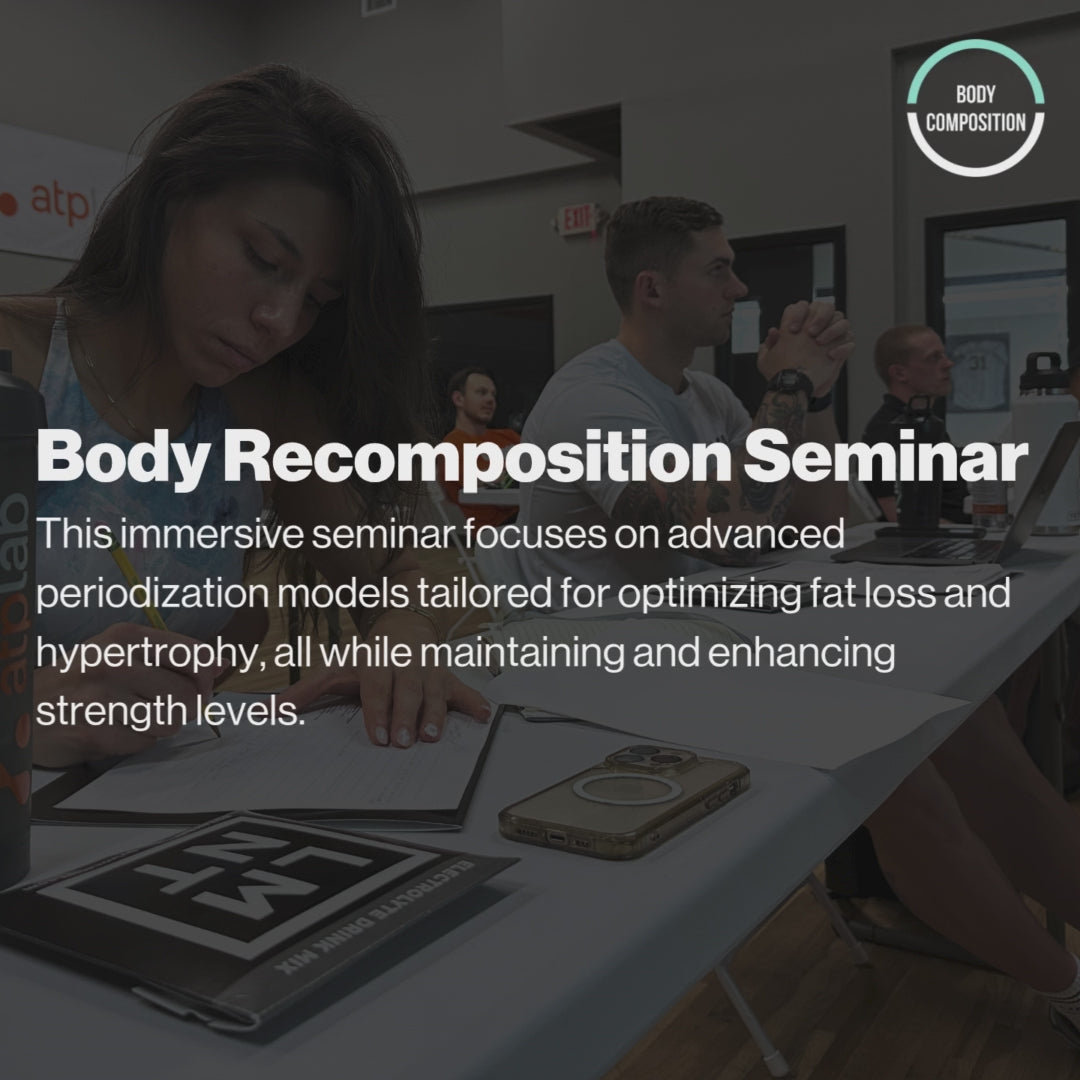 Load video: Body Recomposition Seminar